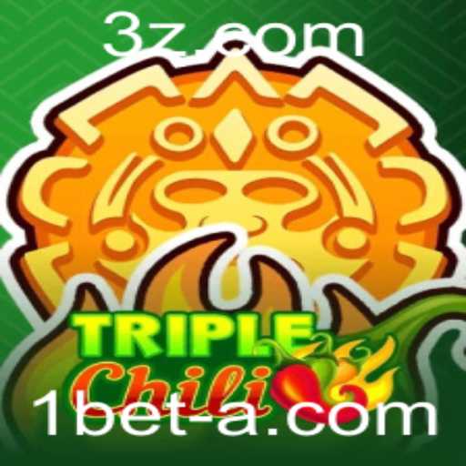 Descubra o Fascinante Mundo do Jogo TripleChili com 1bet